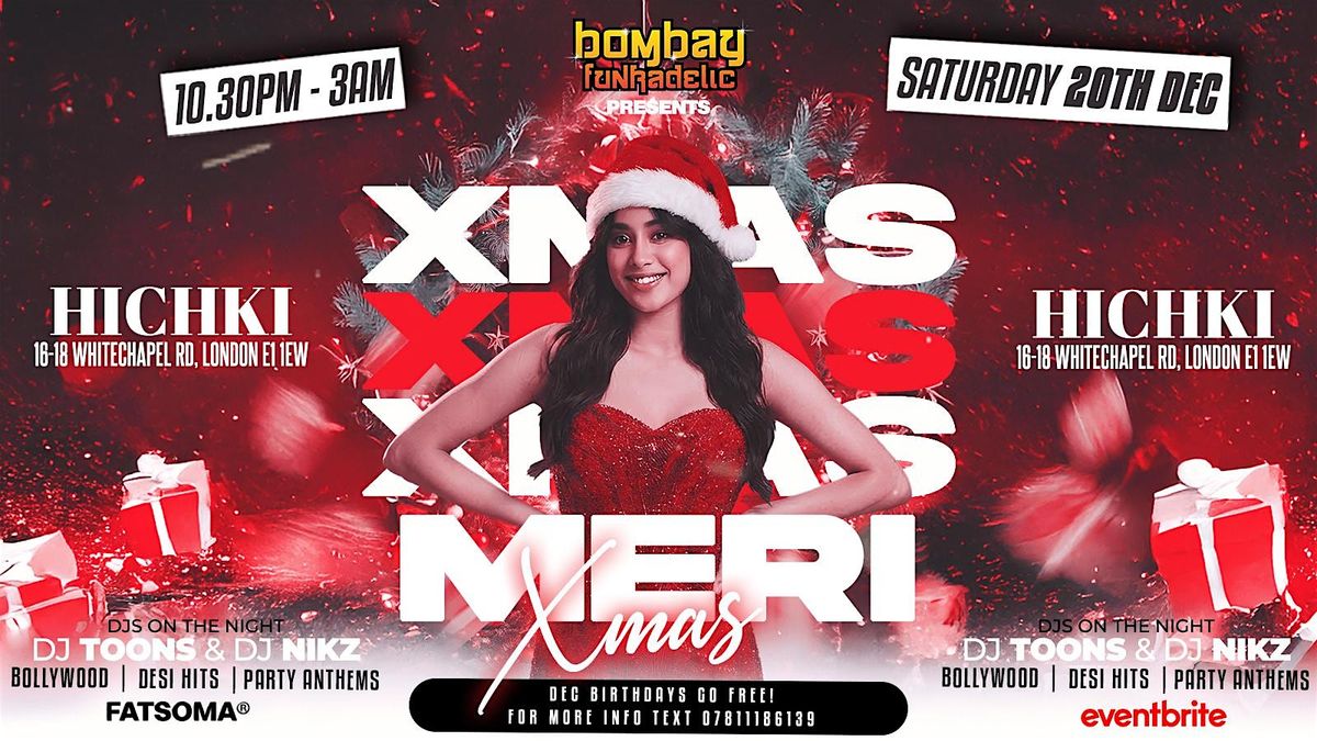 Meri Xmas - Bollywood Christmas Party