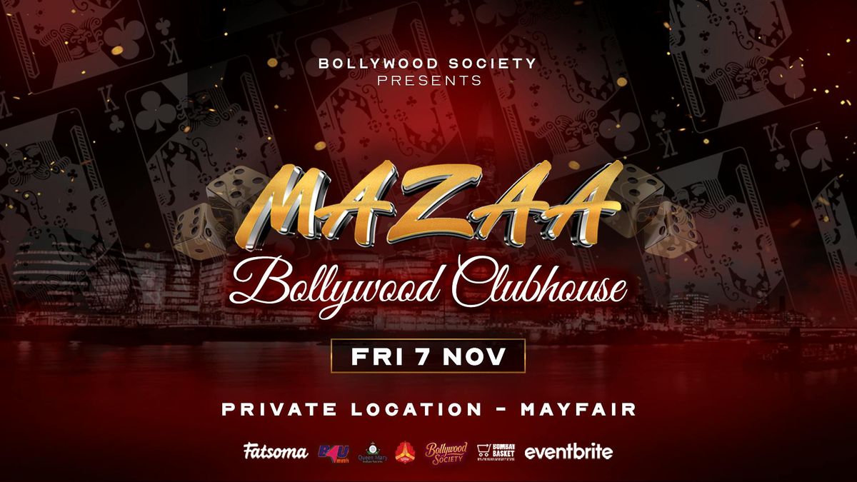 Mazaa Bollywood Clubhouse - Private Mayfair Bollywood Night in London [TRENDING\ud83d\udd25]