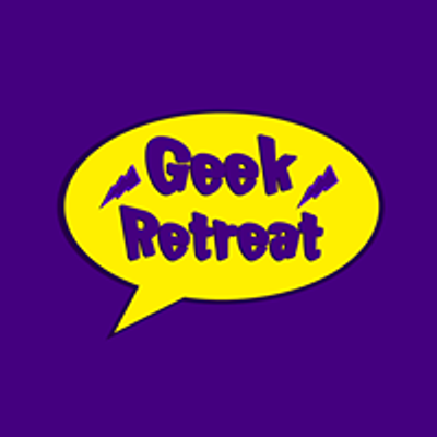 Geek Retreat Birmingham