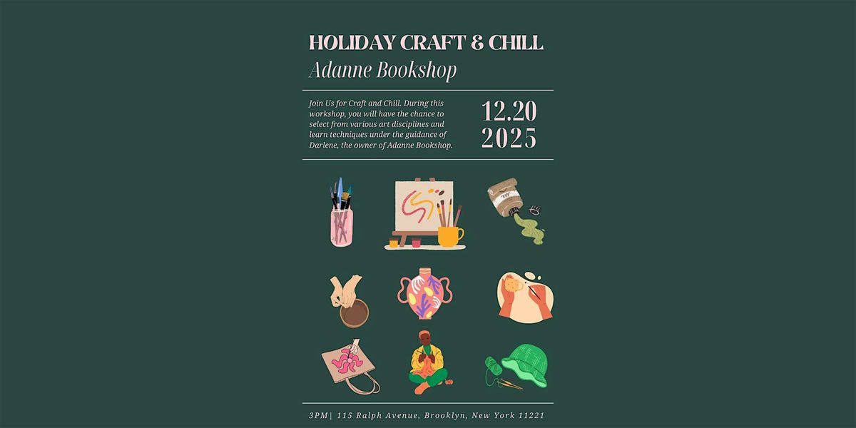 Holiday Craft + Chill at Adanne Bookshop