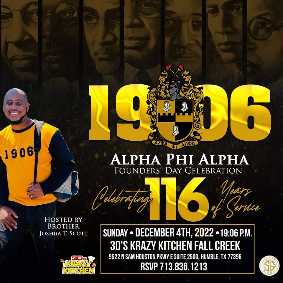 Founders Day Celebration Alpha Phi Alpha 9522 N Sam Houston Pkwy E
