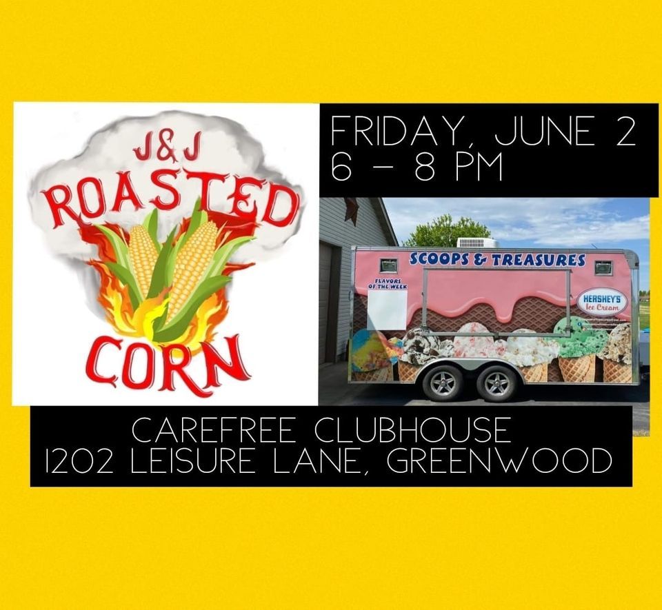 Food Truck Friday! J & J Roasted Corn and Street Food AND Scoops