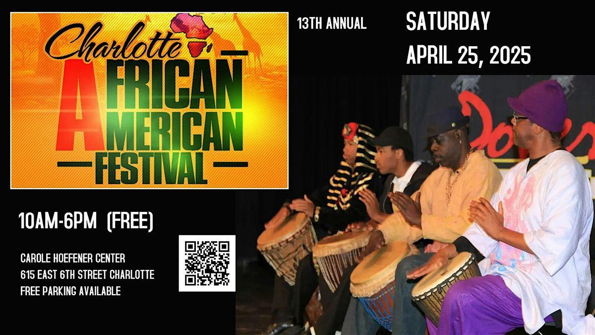 13TH Annual Charlotte African American Festival