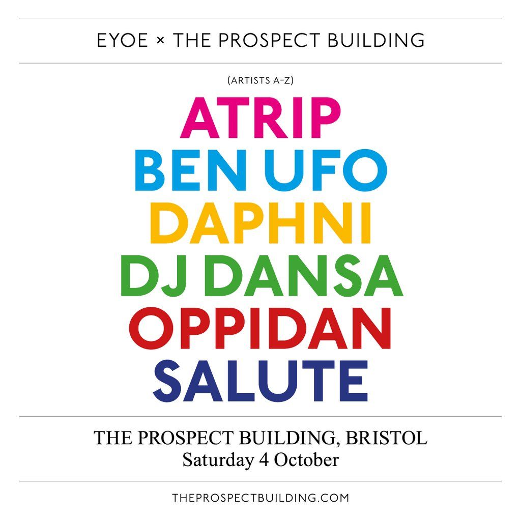 EYOE x The Prospect Building: Daphni, Ben UFO, Oppidan + more