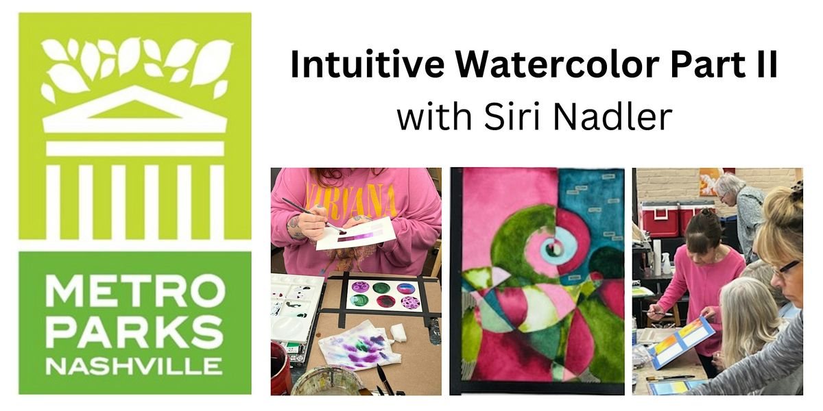 Intuitive Watercolor Part II - 8 weeks