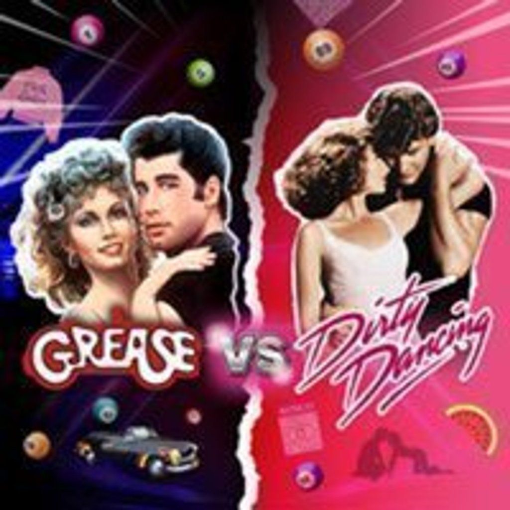 Grease vs Dirty dancing Stratford 7/12/24 Buzz Bingo Stratford