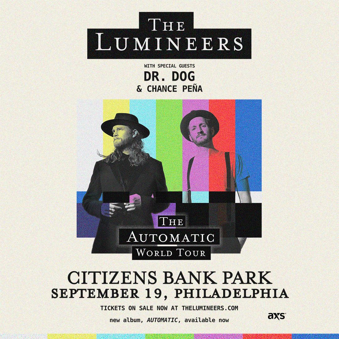 The Lumineers Dr. Dog & Chance Pena