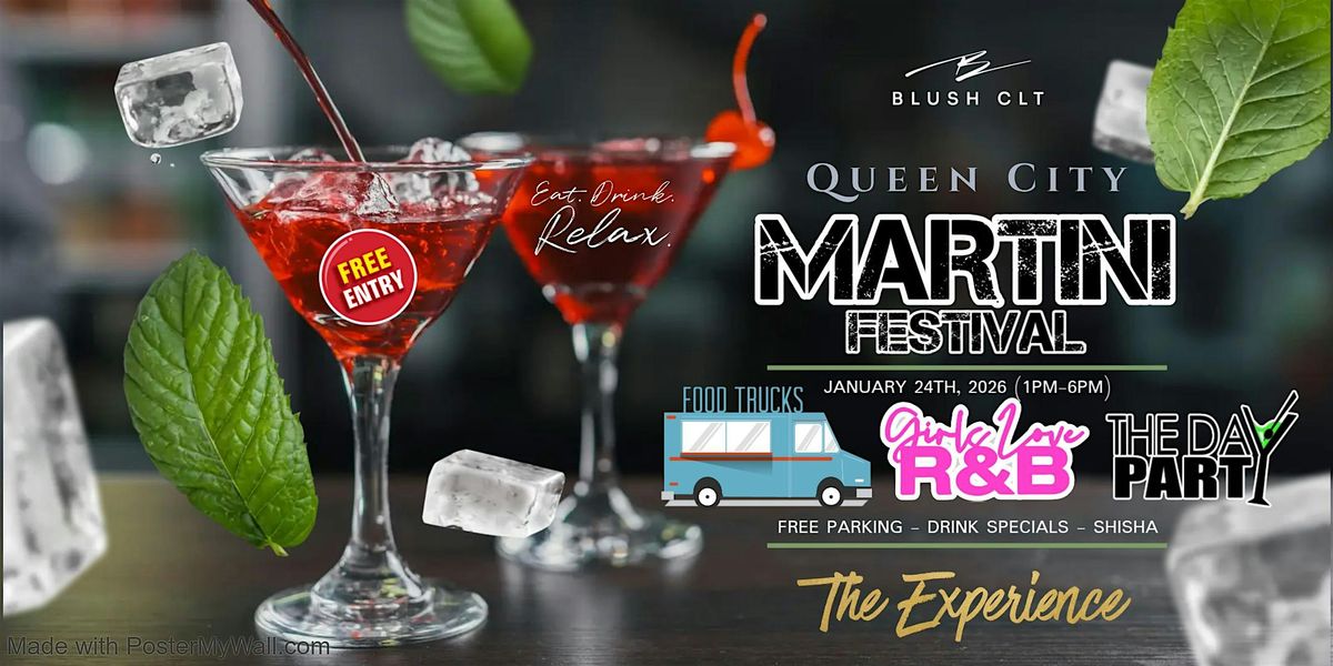 Queen City R&B Martini Festival