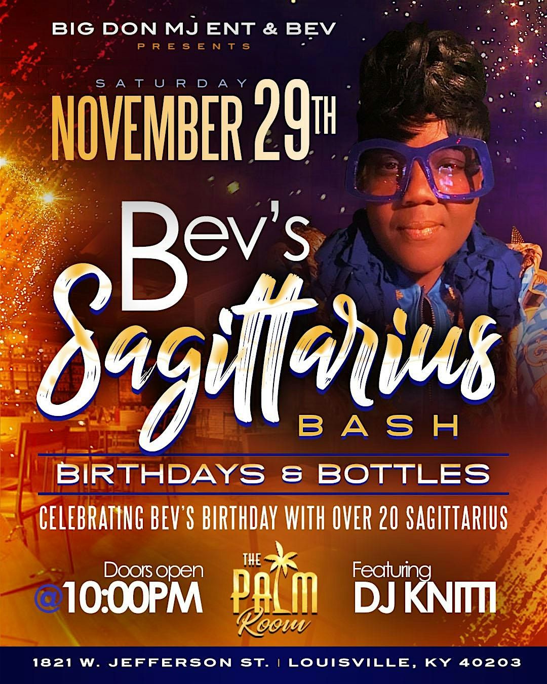 Big Don & M. Jay Ent featuring Bev's Sagittarius Bash