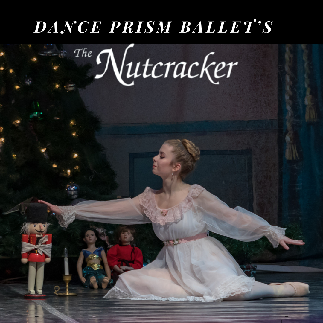 The Nutcracker - Dance Prism Ballet at Mechanics Hall - MA