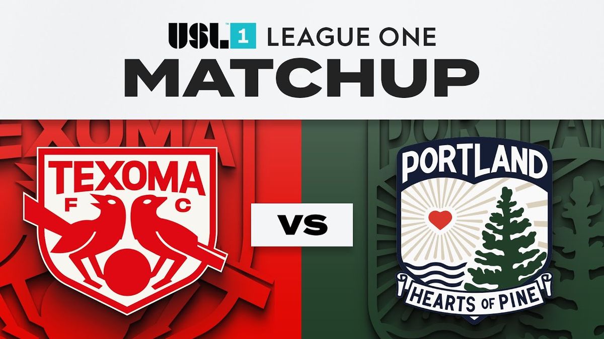 Texoma FC at Portland Hearts of Pine at Fitzpatrick Stadium