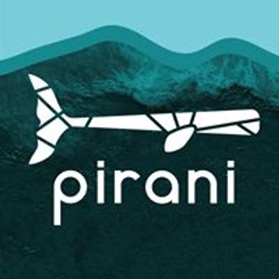 Pirani Life