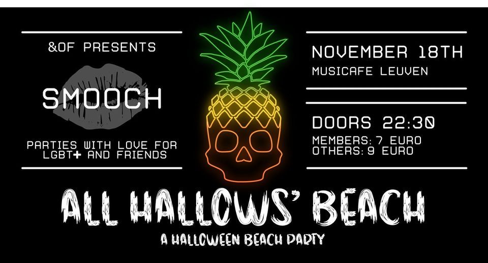 Smooch **All Hallows' Beach**