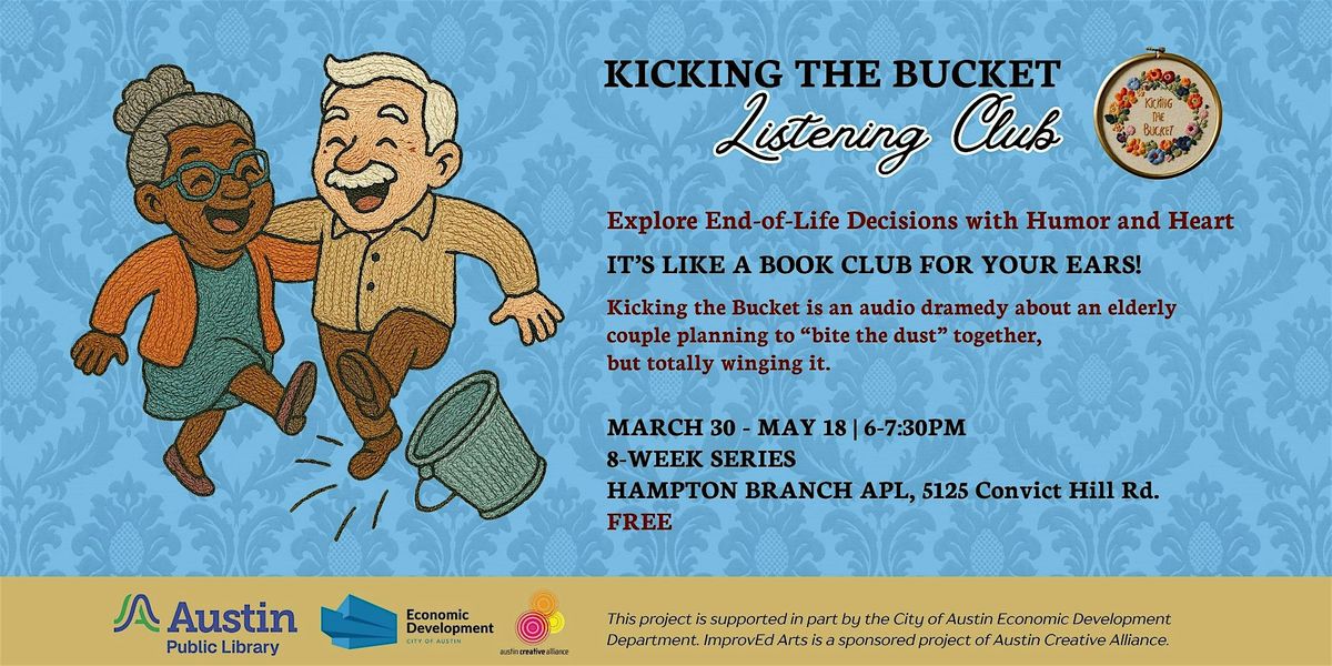 Kicking the Bucket Listening Club (Hampton Branch)