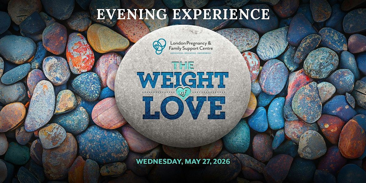 The Weight of Love : Evening Experience
