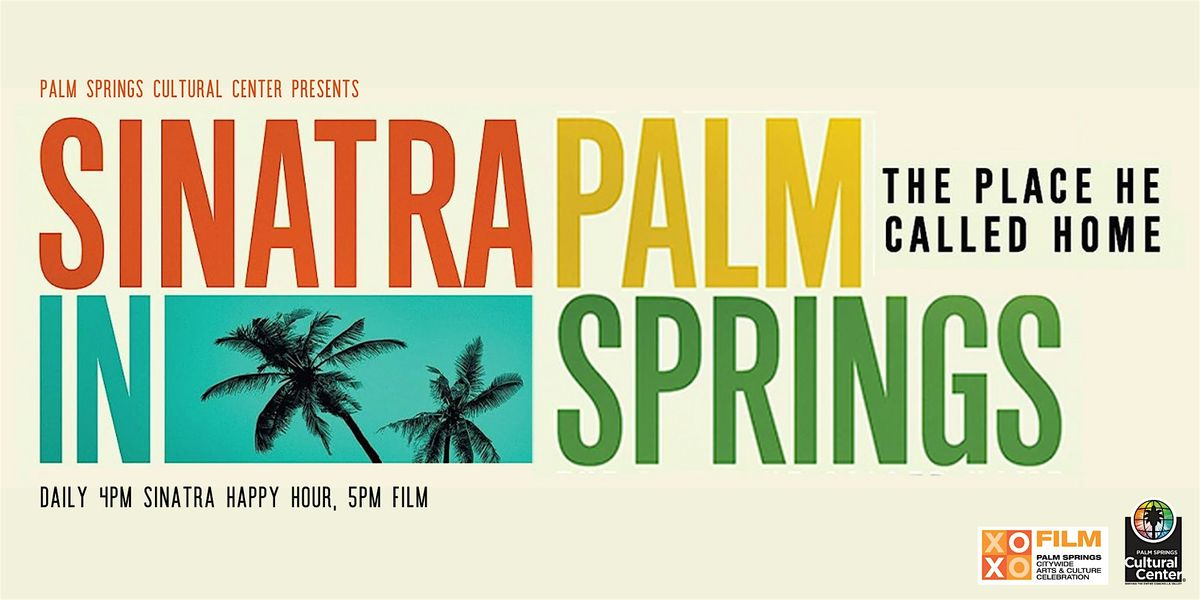SINATRA IN PALM SPRINGS