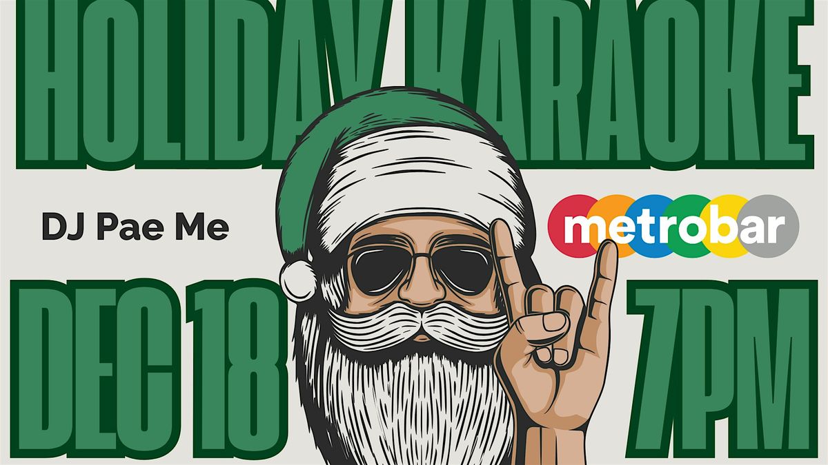 Holiday Karaoke with DJ Pae Me