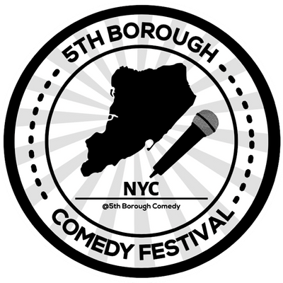 5TH BOROUGH COMEDY FESTIVAL