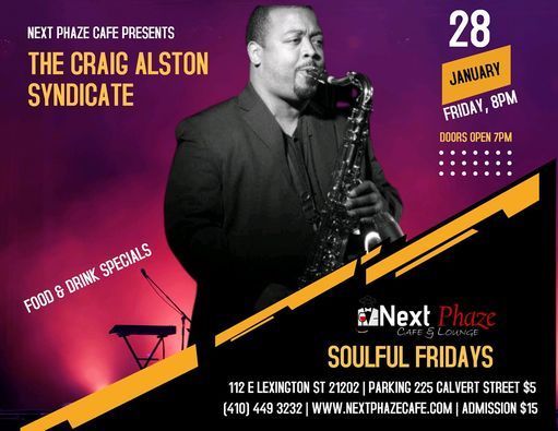 Soulful Fridays | Next Phaze, Baltimore, MD | January 28, 2022