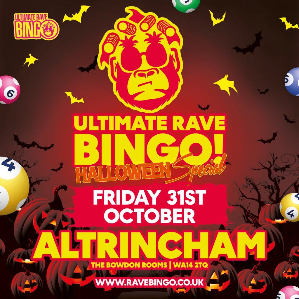 Ultimate Rave Bingo Halloween \/\/ Altrincham \/\/ Fri 31st October