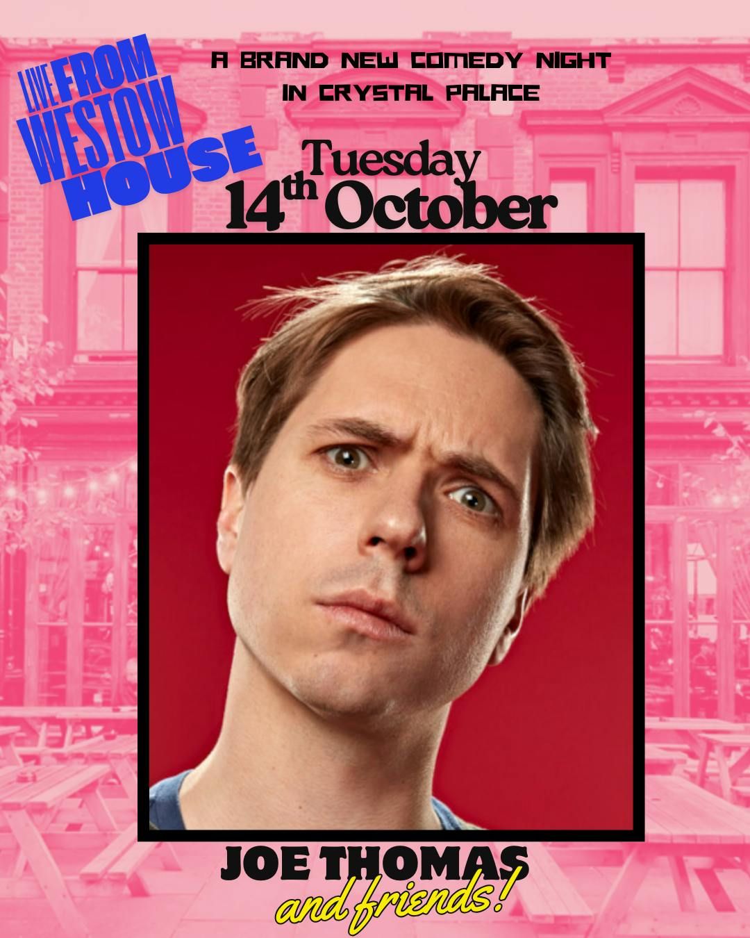 JOE THOMAS: Crystal Palace: Live From Westow House Oct 14th