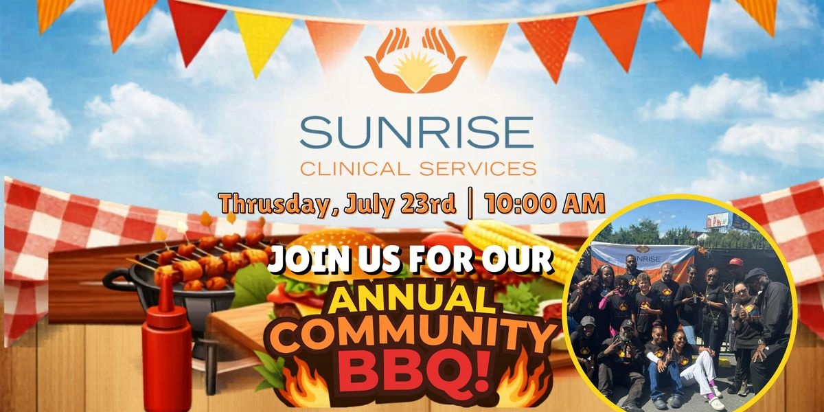 Sunrise Clinical Services - Annual Community BBQ