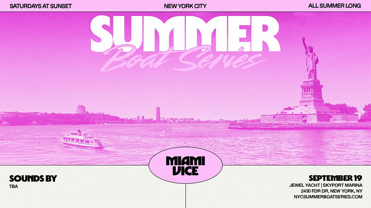NYC Summer Boat Series - 09.19