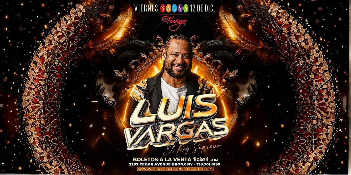 Luis Vargas Noche De Bachata at Salsa Con Fuego NYC