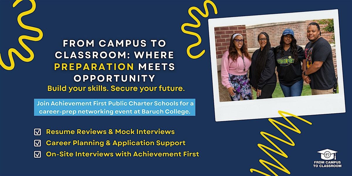 Achievement First at Baruch: Panel & Networking Event