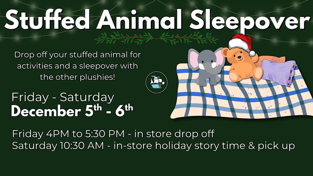 Holiday Stuffed Animal Sleepover and Storytime
