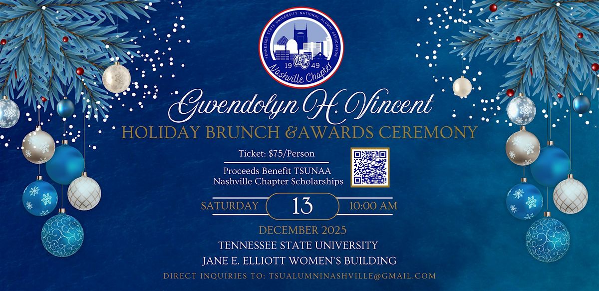 TSUNAA Nashville Chapter Gwendolyn H. Vincent Holiday Brunch