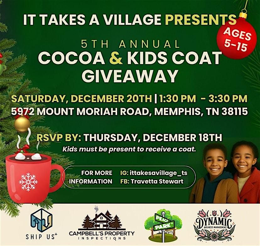 It Takes A Village Presents 5th Annual Hot Cocoa & Kids Coat Giveaway