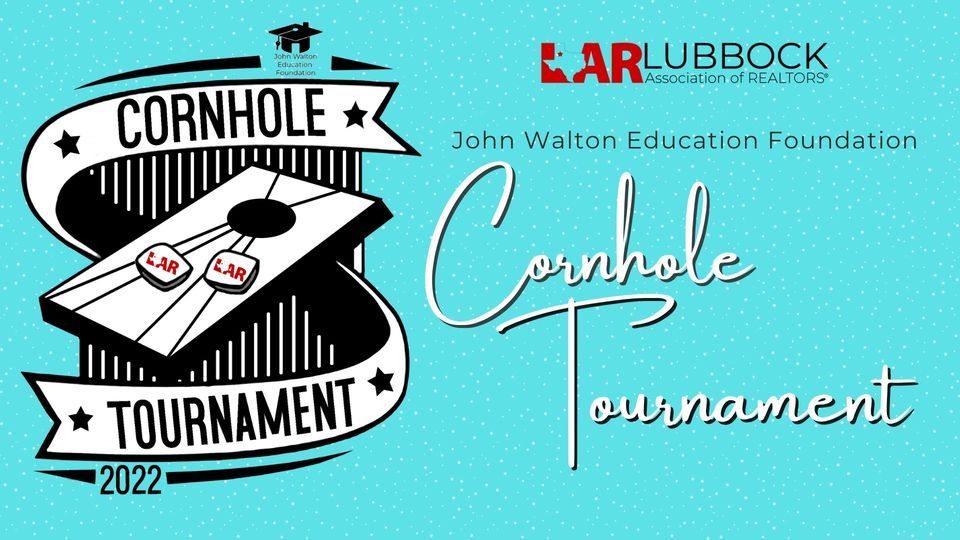 2022 John Walton Education Foundation Cornhole Tournament Lubbock 