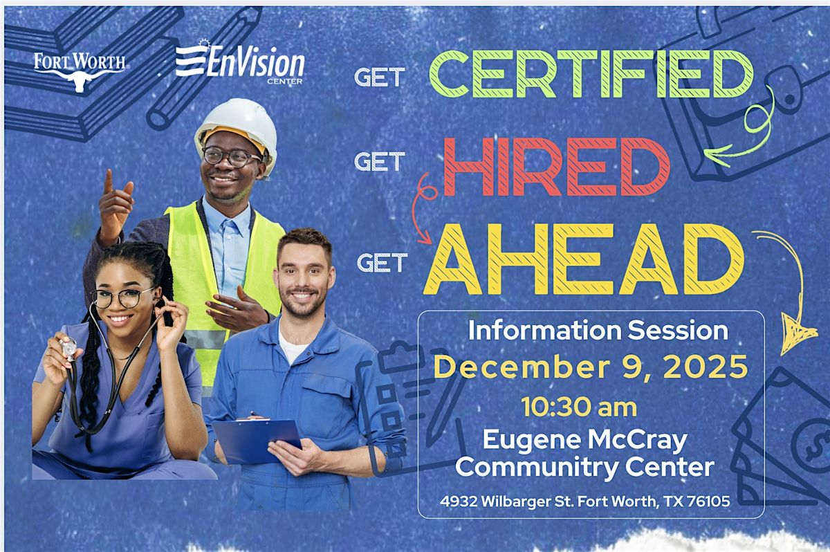 EnCAP Information Session  - Get Certified, Get Hired, Get Ahead