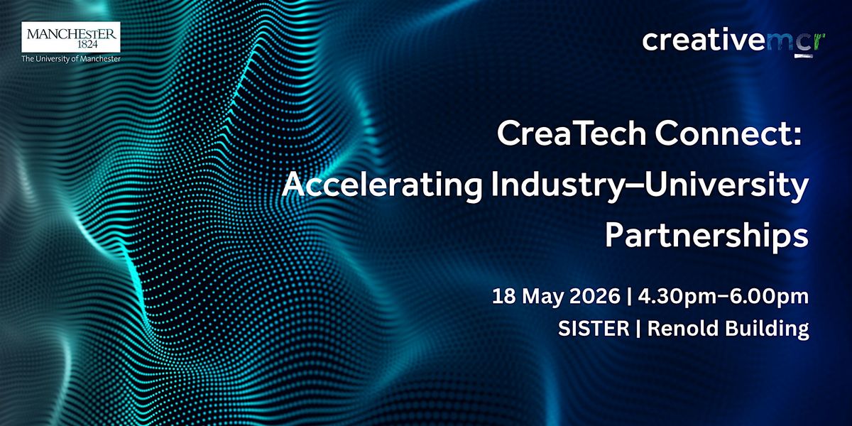 CreaTech Connect: Accelerating University\u2013Industry Partnerships