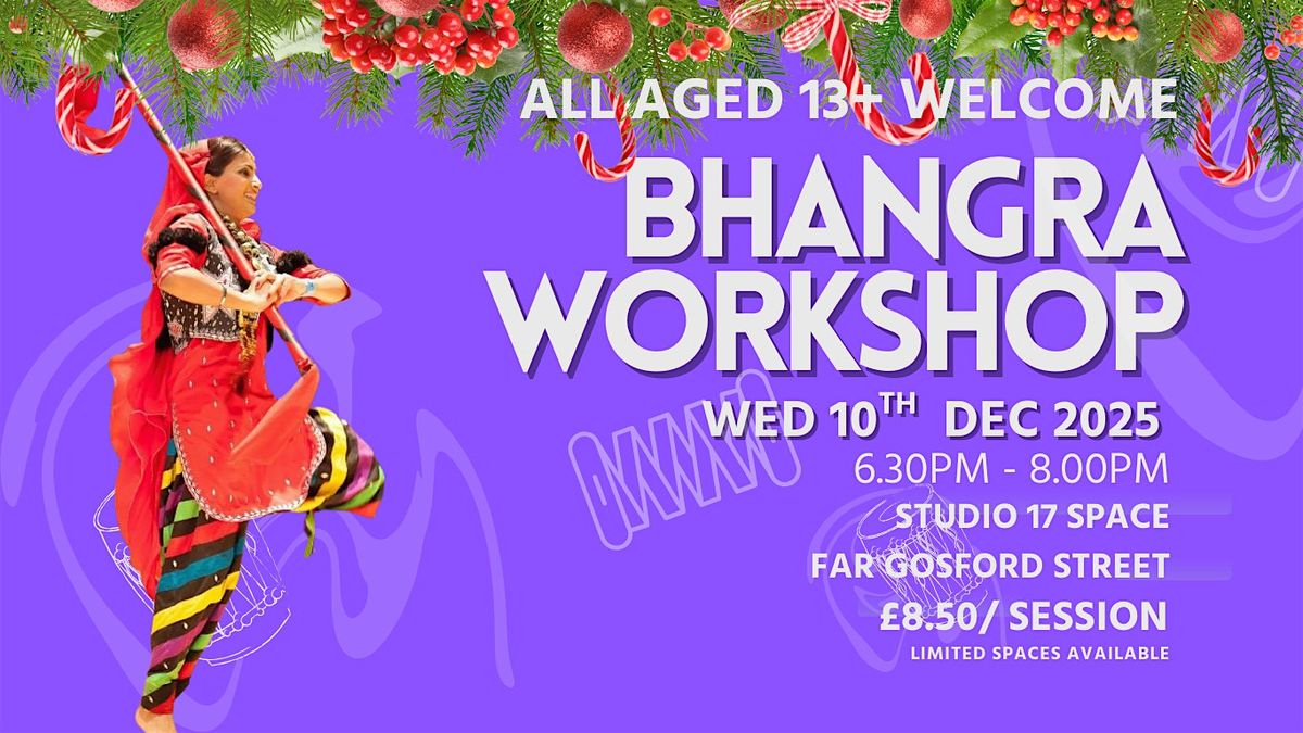 Coventry CHRISTMAS Bhangra Workshop