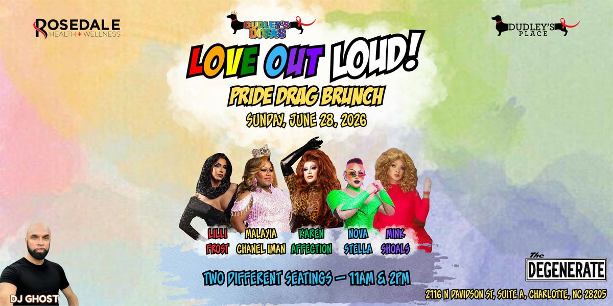 Dudley's Divas: Love Out Loud Drag Brunch