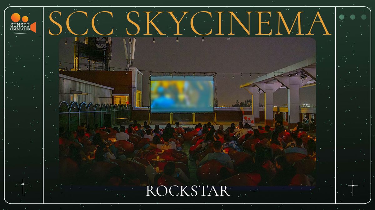 Screening of -Rockstar \/SCC SkyCinema