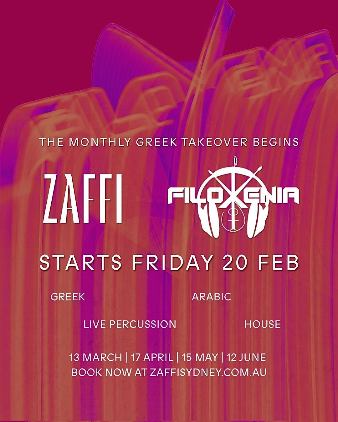 ZAFFI SYDNEY x FILOXENIA TAKEOVER