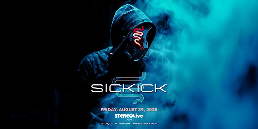 SICKICK - Stereo Live Dallas in Dallas