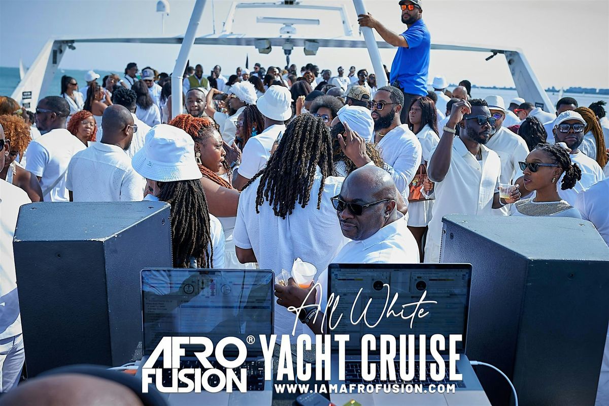 AFRO FUSION ALL WHITE YACHT CRUISE
