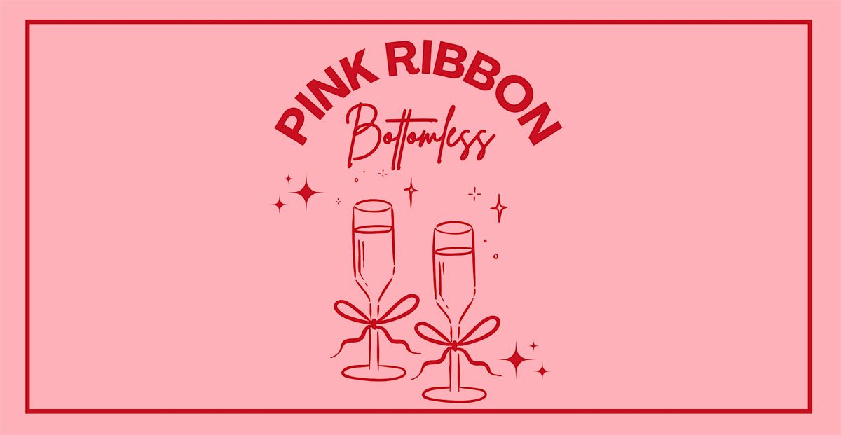 Pink Ribbon Bottomless Brunch
