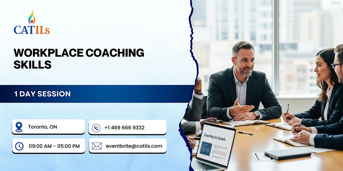 Workplace Coaching Skills: 1 Day Session in Toronto, ON