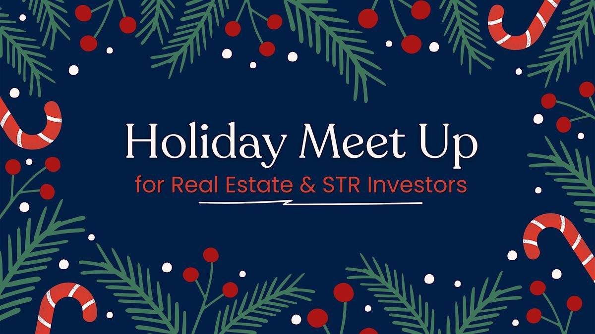 End of Year Real Estate Meetup