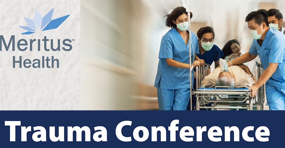 Meritus Health Spring Trauma Conference 2026
