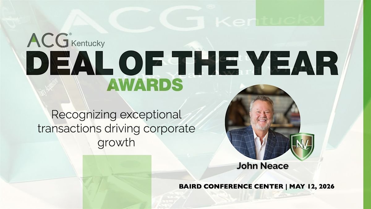 ACG Kentucky Deal of the Year | May 12, 2026