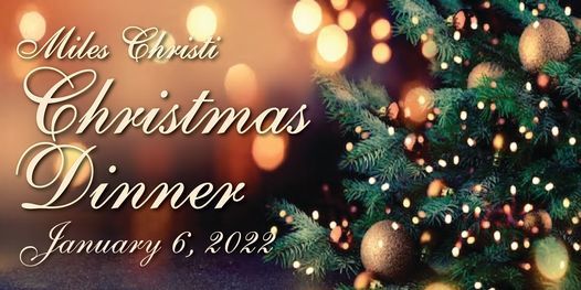 Christmas January 6 2022 Miles Christi Family Christmas Dinner | Plymouth Manor | January 6, 2022
