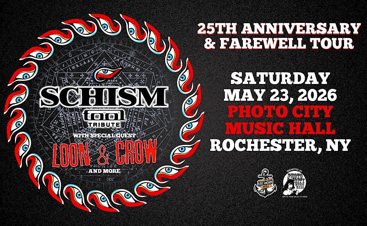 Schism - Tool Tribute 25th Anniversary & Farewell Tour - Rochester, NY