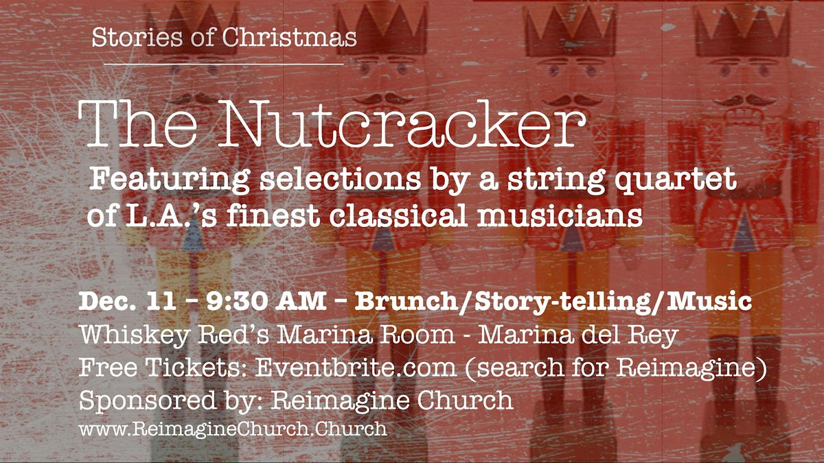 Christmas Stories 2025: Selections from the Nutcracker