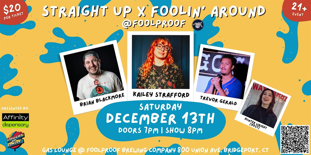 Straight Up X Foolin' Around with Kailey Strafford (Powered by Affinity)